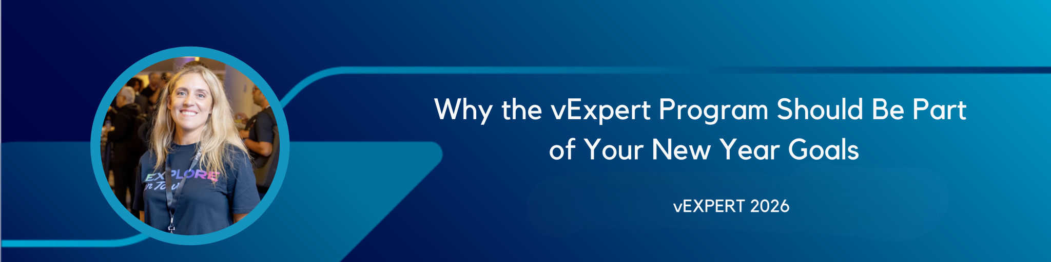 Ready for 2026? Why the vExpert Program Should Be Part of Your New Year ...